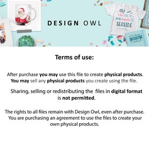 May include: A collection of products including a Santa Claus mug, a tote bag with a fox illustration, a white t-shirt with the text "Oh! I do LIKE TO beside the SEASIDE", and a sign that says "I CRAFT THEREFORE I HOARD". The image also includes the text "DESIGN OWL" and "Terms of use:"