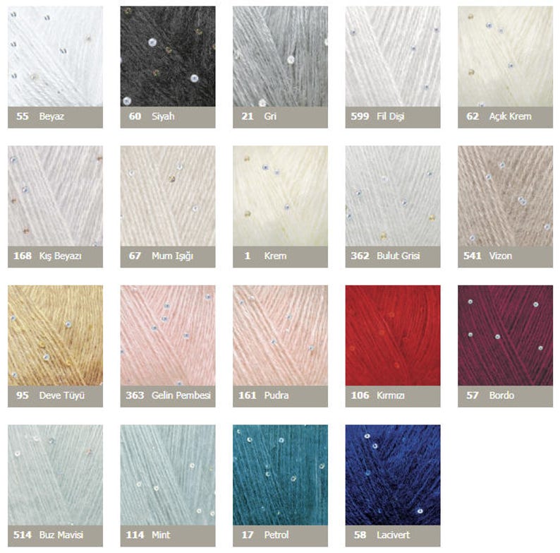 May include: A color chart of yarn with sequins. The yarn colors include white, black, gray, cream, beige, pink, red, burgundy, blue, and green. The yarn is labeled with numbers and names in Turkish.