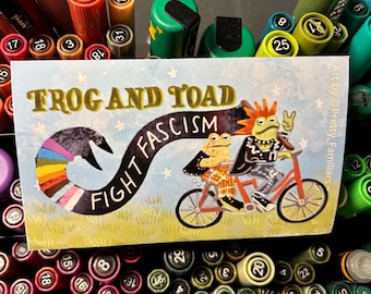 Fight Fascism - Frog and Toad 3" x 5" | Sticker