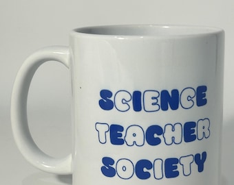 Becher der Science Teacher Society – Individuell gestaltete Keramik-Kaffeetasse