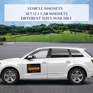 Car Magnet - Vehicle Magnet - Car sign - Truck magnet - Van Magnet - Logo magnet - Custom printed magnets