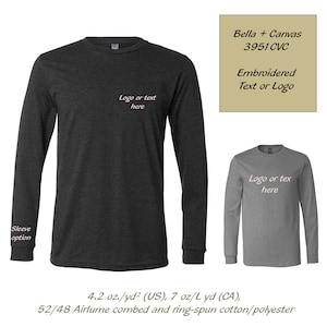 Camiseta manga longa com logotipo personalizado - personalizada Bella + Canvas - logotipo ou texto - bordado personalizado