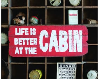 Painted Recycled Wood Cabin Sign