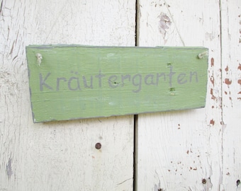 Holz - Gartenschild KRÄUTERGARTEN Recycling Upcycling handbeschriftet