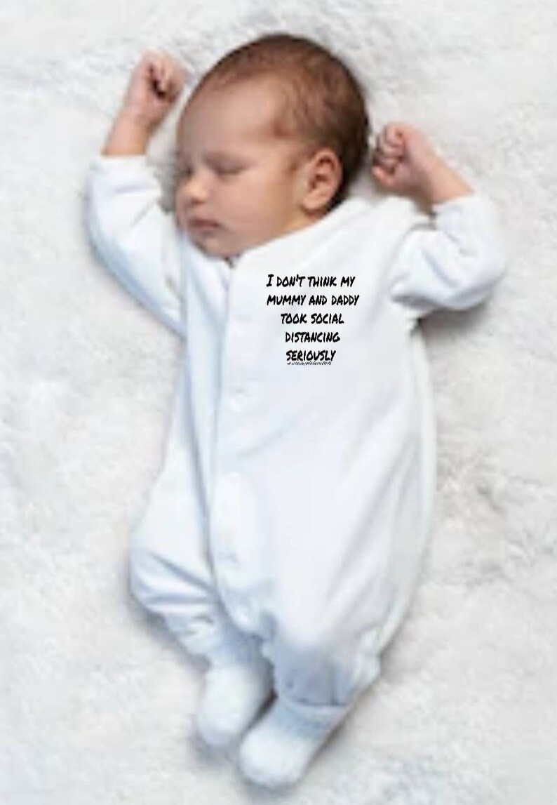 Pregnant in lockdown I don/'t think mummy and daddy took social distance seriously Baby sleepsuit Quarantine
