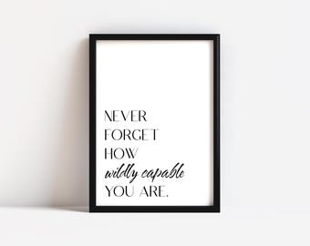 Wildly Capable Typography Poster Motivational Quote Print Black and White Graphic Instant Download