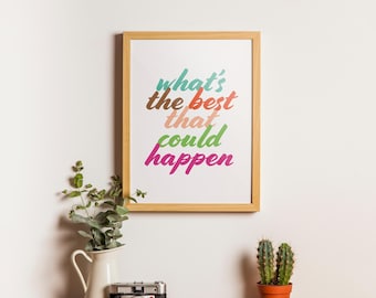 Inspirational Quote Print | Colorful Typography Wall Art (Digital Download)