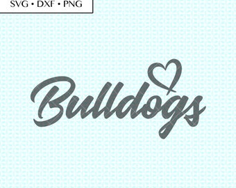 Bulldogs SVG, Bulldogs Sport SVG, Bulldogs dxf, Bulldogs png, Bulldogs Cut Files, Bulldogs Heart, Bulldogs College, Bulldogs sports Digital