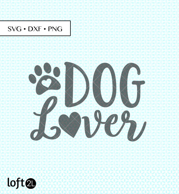 Dog Lover Heart SVG DXF PNG Dog Lover Svg Dog Lover Cut - Etsy