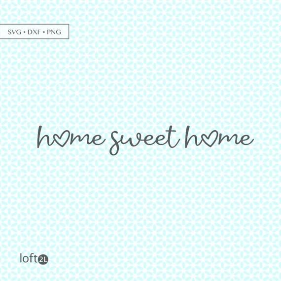 Free Free 160 Etsy Home Sweet Home Svg SVG PNG EPS DXF File