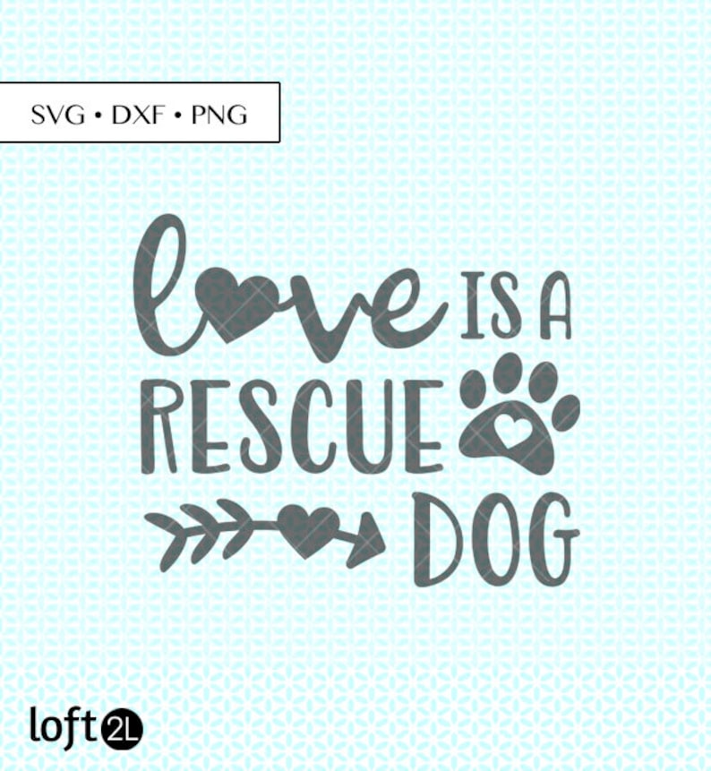 Rescue Dog Svg Rescue Dog Love PNG Rescue Dog Dxf Animal - Etsy