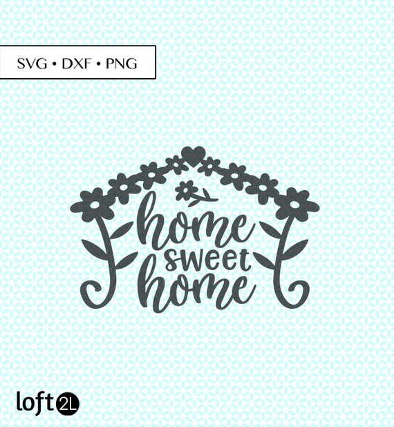 Free Free 223 Home Sweet Home Svg Etsy SVG PNG EPS DXF File