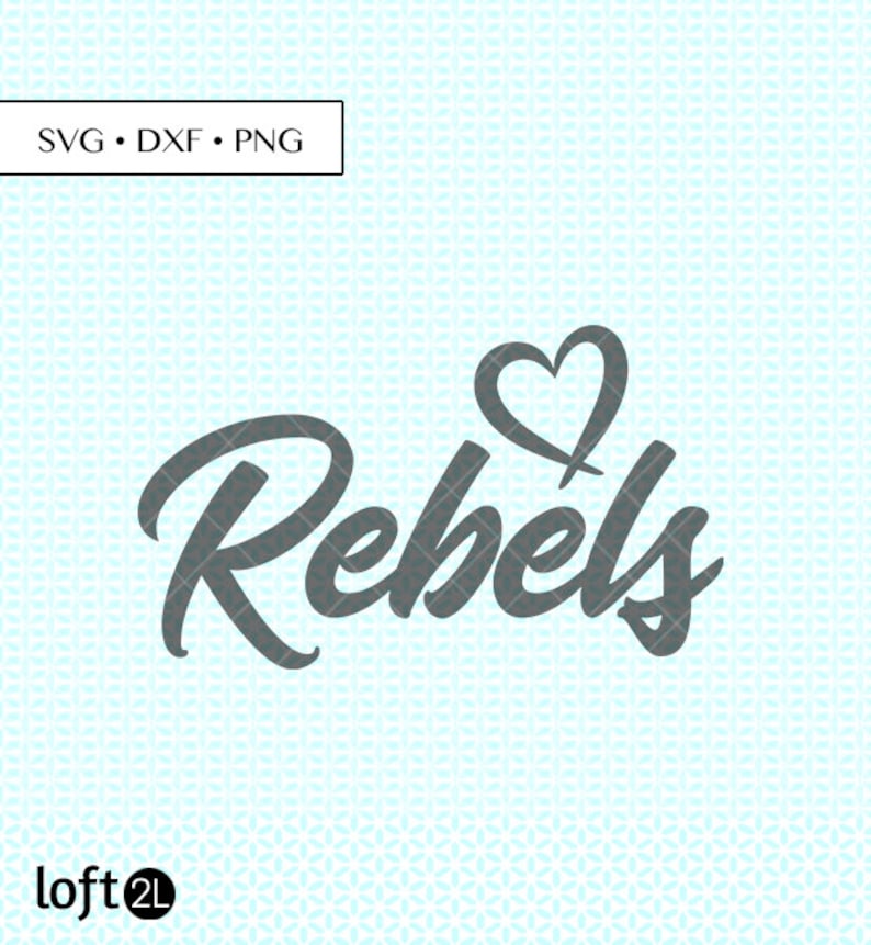 Rebels SVG Rebels Sport SVG Rebels Dxf Rebels Png Rebels | Etsy