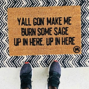 Sage Up In Here MAT| funny doormat | housewarming gift