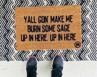 Sage Up In Here MAT| funny doormat | housewarming gift