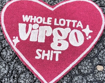 Whole Lotta Zodiac Sh*t Mat (Choose Your Sign)