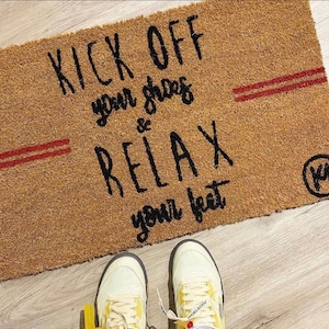 Kick Off Your Shoes And Relax Your Feet Mat doormat