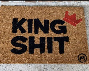 King Sh*t Mat doormat
