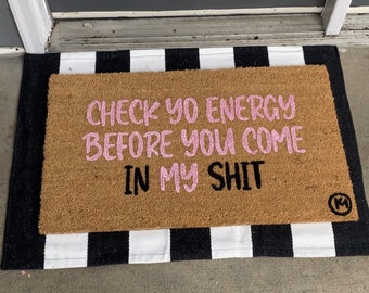 Check Yo Energy Pink Mat | Bougie Crib | Welcome Mat | girly doormat | cute doormats| funny doormat | housewarming gift