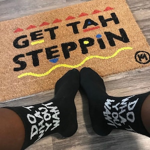 Get Tah Steppin Doormat Mat | funny doormat | Martin theme doormat | housewarming gift