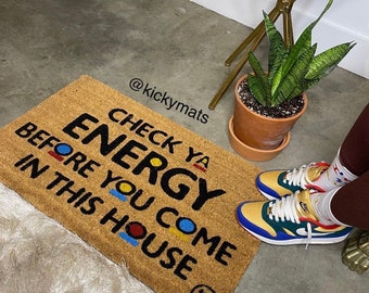 Check YA Energy Before You Come In This House MAT| housewarming gift | martin theme doormat | front door mat | black and proud