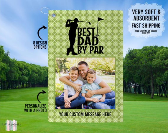 Best Dad By Par Golf Towel, Father's Day Gift, Golf Gift For Dad, Personalized Dad Golf Towel, Custom Towel For New Dad, Best Dad Golf Gift