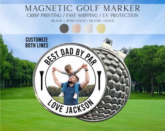 Photo Golf Marker, Best Dad By Par Golf Marker, Fathers Day Gift Ideas, Custom Golf Marker, Golfing Accessory, Personalized Golf Marker