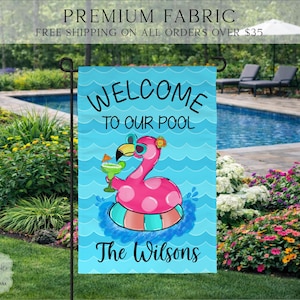 Welcome To Our Pool Flag, Pool House Flag, Pool Garden Flag, Pool Decor, Entry Flag, Yard Decor, Housewarming Gift
