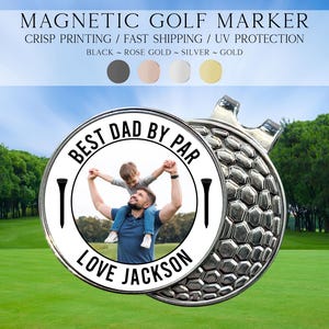 Photo Golf Marker, Best Dad By Par Golf Marker, Fathers Day Gift Ideas, Custom Golf Marker, Golfing Accessory, Personalized Golf Marker