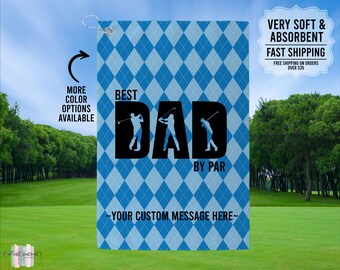 Best Dad By Par Golf Towel, Father's Day Gift, Golf Gift For Dad, Personalized Dad Golf Towel, Custom Towel For New Dad, Best Dad Golf Gift