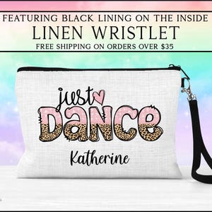 Dance Wristlet, Ballet Bag, Dance Gift Ideas, Dance Team Bag, Ballerina Bag, Gift For Girls, Custom Dance Bag, Dancer Gift