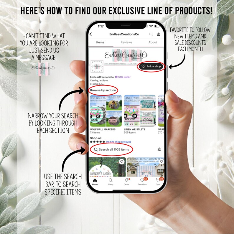May include: A smartphone screen displays an Etsy shop with product categories and search options. Text on the screen includes "Browse by section" and "Search all 1109 items." Arrows point to features, with the text "Here's how to find our exclusive line of products!"