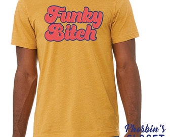 Funky Bitch T-shirt, Phish Shirt, Phish Lyrics, Vintage T-Shirt, Graphic -T-shirt, Phish Shirt, Retro T-Shirt, Graphic Art, Soft T-shirt