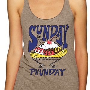 Sunday Phunday Tank, Sunday Funday Tank, Phish Women, Phish Tanks, Phish Shirts, Never Miss a Sunday Show