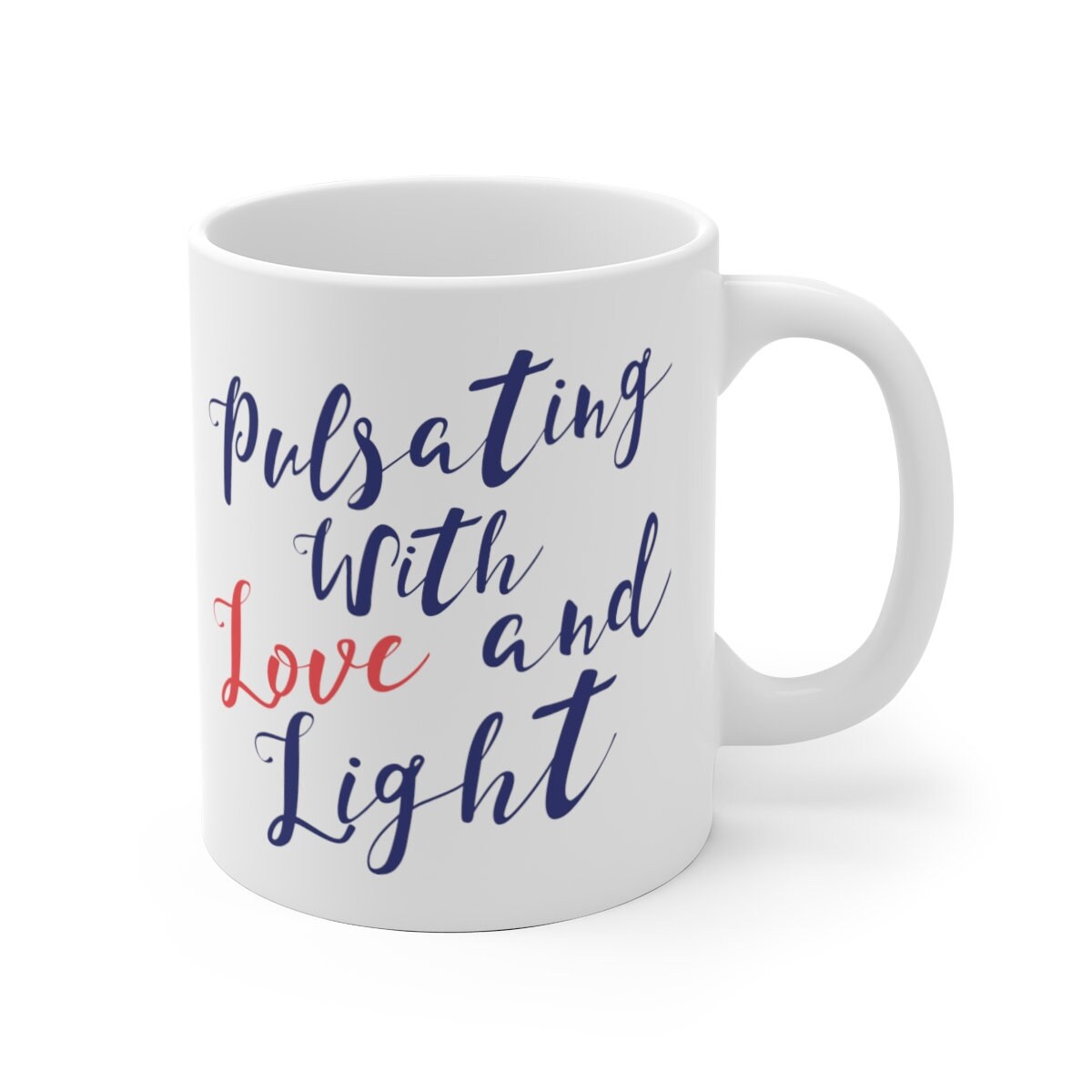 Phish Lyric mug Pulsating Love and Light Mug Phish Mug More Etsy