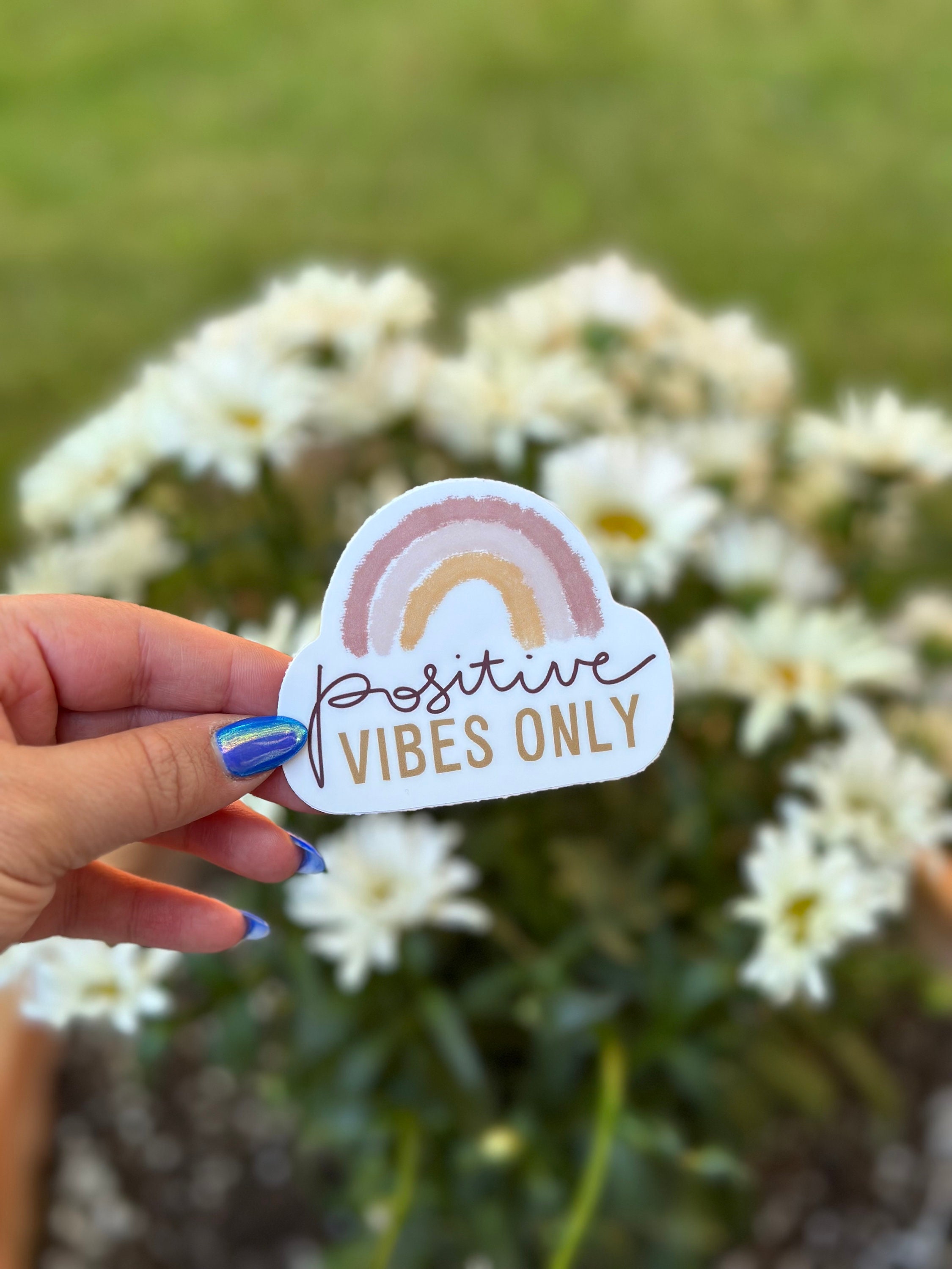 Positive Vibes Only Waterproof Vinyl Sticker - Thumbnail 2