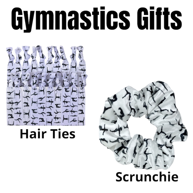 May include: A set of white hair ties and a white scrunchie, both with a black silhouette pattern of a gymnast. The text "Gymnastics Gifts", "Hair Ties", and "Scrunchie" are also included in the image.