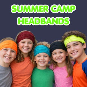 May include: A group of five smiling children wearing colorful headbands. The headbands are in various colors, including orange, burgundy, teal, black, and neon yellow. The text "SUMMER CAMP HEADBANDS" is displayed in green and white.