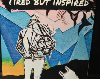 Tired But Inspired (Poetry Compilation Book)