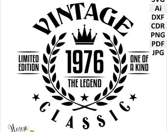50th Birthday SVG, Vintage 1976 Design (Digital Download). Man's 50 th Birthday DIY