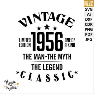70e verjaardag 1956 vintage stijl SVG-vectorbestanden clipart. De man, de mythe, de legende digitale downloadbestanden EPS, Ai.  Afdrukbare pdf, png