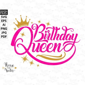 Geburtstagskönigin SVG, ai, png, EPS, pdf Clipart. Krone, Sterne und Worte - Birthday Queen - Vektor digitaler Download-Dateien. Geburtstags-DIY