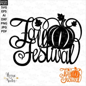 秋祭りのクリップアート SVG、EPS、Ai、png。秋、カボチャのベクターデジタルダウンロードファイル。シルエットハロウィーンクリップアート。印刷可能な Jpg、Pdf ファイル