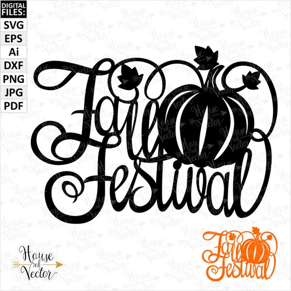 Fall Festival clipart SVG, EPS, Ai, png. Fall, Pumpkin vector digital download file. Silhouette Halloween clipart. Printable Jpg, Pdf files
