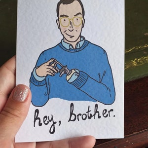 Arrested Development - Buster "ei, irmão" cartão A6 com envelope