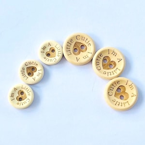 Wooden Buttons, 6 I’m A Little Cutie Wood Buttons, Sewing, Crochet, Knitting, Scrapbooks, Craft, Children’s Buttons, Baby Buttons, 15mm, 20m