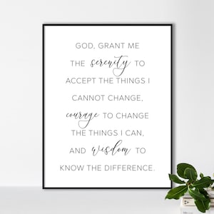 Gott, gib mir die Gelassenheit, Mut und Weisheit Christian Kunst druckbare Zitat Poster Zimmer Dekor Schrift druckbare minimalistische Kunst Dekor