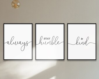 Var alltid ödmjuk och vänlig - Citattryck Triptyk, Inspirerande citat, Motiverande poster Set med 3 delar, Väggdekoration Heminredning Heminredningstavlor