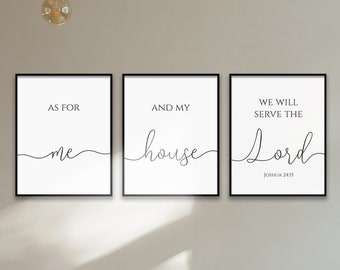 As for me and my house, we will serve the Lord, Joshua 24:15 – Scripture Printable Quote, Triptych, Bible Verse Prints, Christian Wall Decor