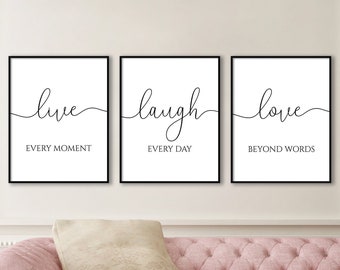 Live Every Moment, Laugh Every Day, Love Beyond Words Quote Print, Poster Bundle Triptych, Inspirational Quote, Motivational Art Decor